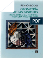Bodei, Remo - Geometria de las pasiones. Miedo, esperanza , felicidad. Filosofia y uso politico FCE 1997.pdf