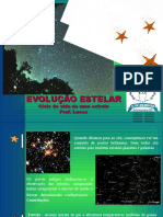 Aula 03 - Ciências (Slides Da Aula) Evolução Estelar