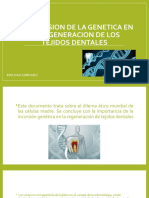 La Incursion de La Genetica en La Regeneracion