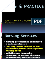 Nurses & Practice: Joher B. Mendez, JR., R.N., M.D