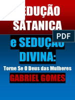 110240833-SEDUCAO-SATANICA-e-SEDUCAO-DIVINA-GABRIEL-GOMES.pdf