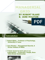 The Managerial Grid: by Robert Blake & Jane Mouton