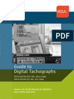 Guide To Digital Tachographs: REGULATION (ECC) NO. 3821/1985 REGULATION (EC) NO. 561/2006