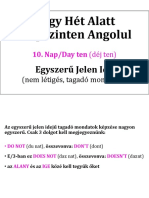 Négy Hét Alatt Alapszinten Angolul: 10. Nap/Day Ten (Déj Ten)