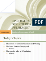 BP Debating: Structure & Role Fulfilment: Speaker's Development, Week 2