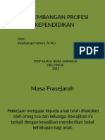 Perkembanganprofesikependidikan 150325032800 Conversion Gate01 Dikonversi