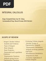 Integral Calculus: Engr. Kenneth Rene Ian M. Talag Aeronautical Eng. Board Exams 2012 Review