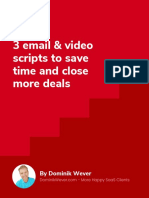 3 Email & Video Scripts To Save Time and Close More Deals: by Dominik Wever