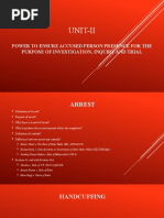 Unit-Ii: Power To Ensure Accused Person Presence For The Purpose of Investigation, Inquiry and Trial