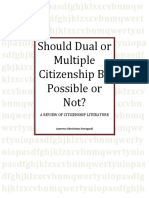 Should Dual or Multiple Citizenship Be Possible or Not?: A Review of Citizenship Literature