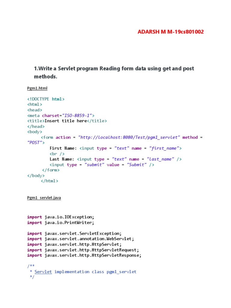1.write A Servlet Program Reading Form Data Using Get and Post Methods ...