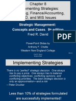 Implementing Strategies: Marketing, Finance/Accounting, R&D, and MIS Issues