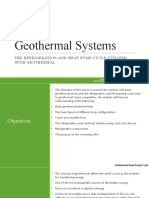 Geothermal Systems: The Refrigeration and Heat Pump Cycle Utilized With Geothermal