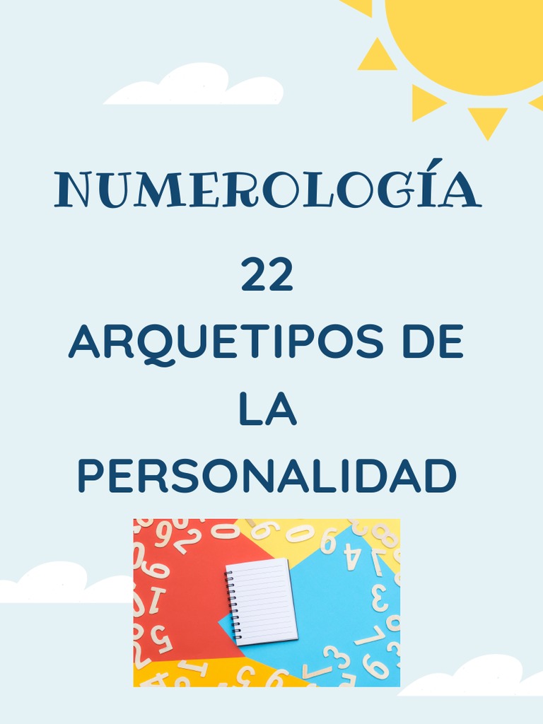 Numerología Base 22 y Arquetipos | PDF | Conceptos psicologicos | Science