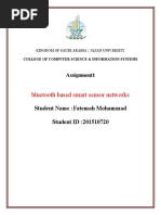 Bluetooth Based Smart Sensor Networks: Student Name:Fatemah Mohammad Student ID:201510720