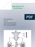 Trabajo Practino N°4 Osciloscopio Gonzalez Juan 5°3°