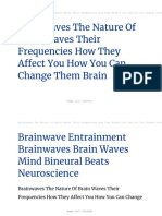 Brainwaves The Nature of Brain Waves Their Frequencies How They Affect You How You Can Change Them Brain