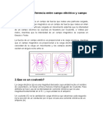 1.explique La Diferencia Entre Campo Eléctrico y Campo Magnético