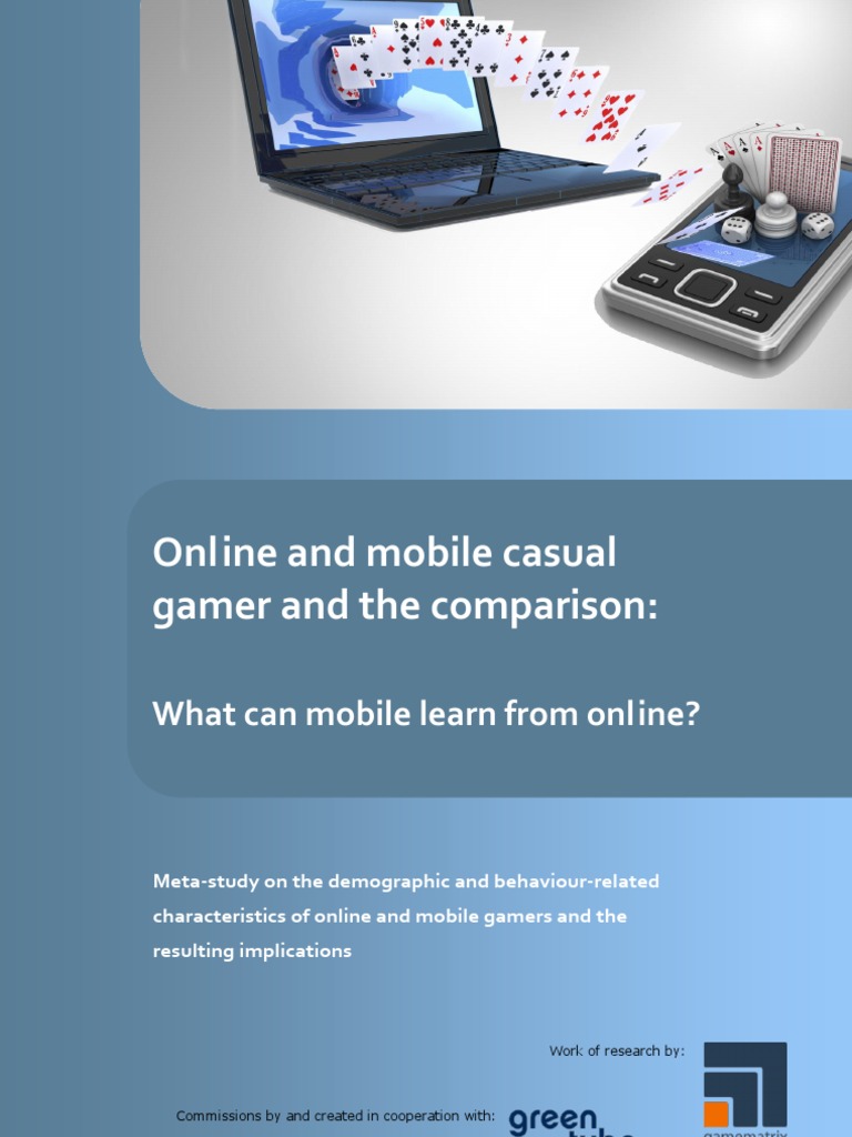 Online and Mobile Casual Gamer and The Comparison | PDF | Video Games ...
