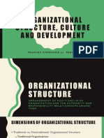 Organizational STR Uc Tur E, C Ultur E Anddevelopment: Frances Stephanie Ll. Perilla