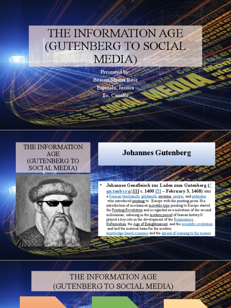 The information age gutenberg to social media presented by beason