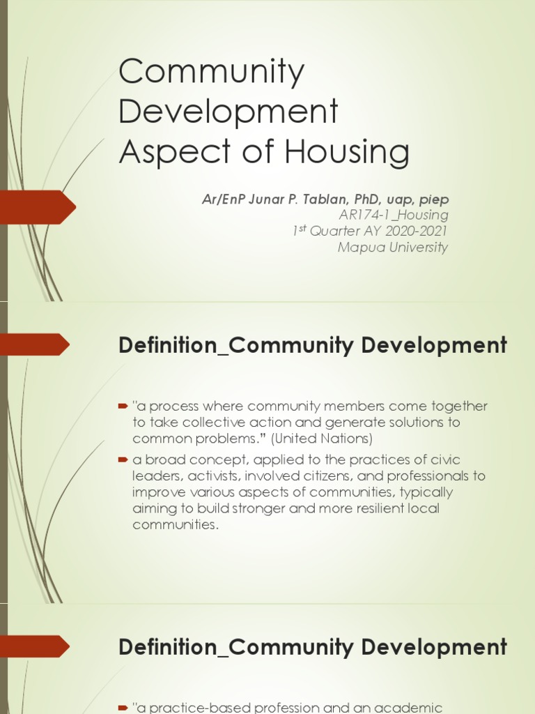 Community Development Aspect of Housing: Ar/Enp Junar P. Tablan, PHD ...