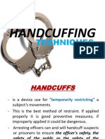 Handcuffing: Techniques