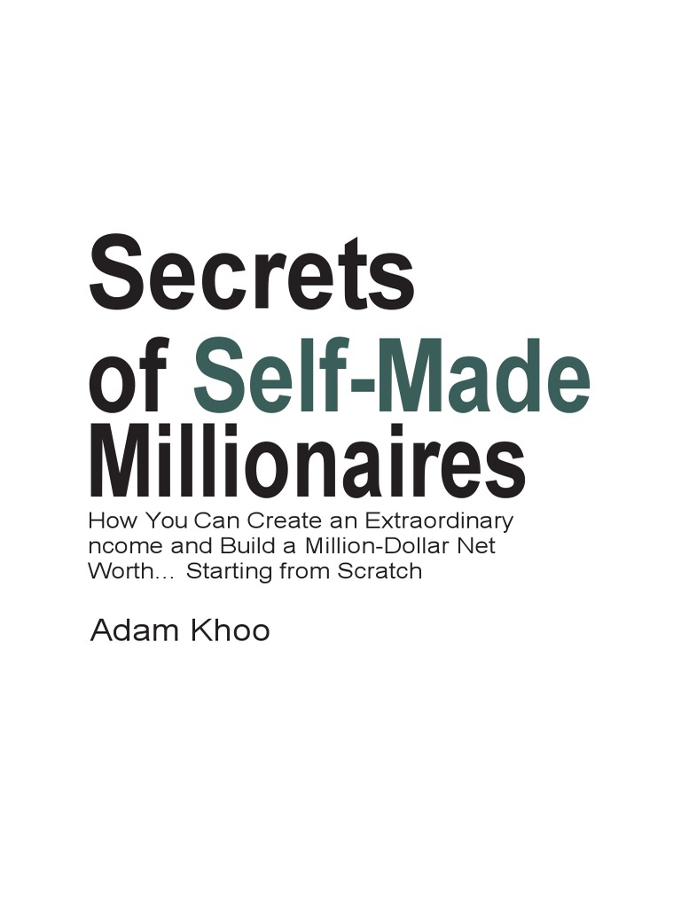 Secrets of Self Made Millionaires by Adam Khoo PDF | PDF | Millionaire ...