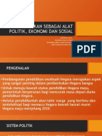 Pendidikan Sebagai Alat Politik, Ekonomi Dan Sosial