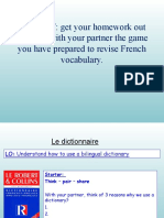 DO-NOW: Get Your Homework Out and Play With Your Partner The Game You Have Prepared To Revise French Vocabulary