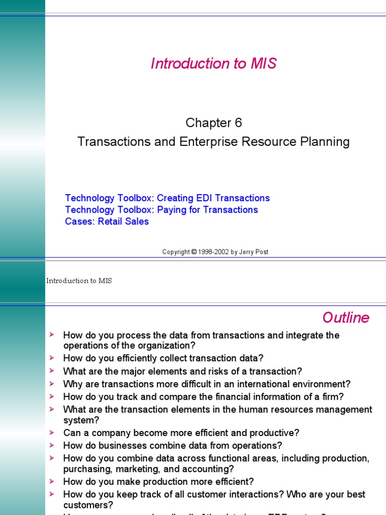 Introduction To MIS: Transactions and Enterprise Resource Planning ...
