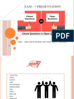 Team - 7 Presentation: Topic - Open-Ended Questions and Closed-Ended Questions
