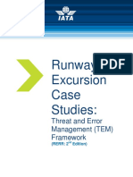 Runway Excursion Case Studies:: Threat and Error Management (TEM) Framework