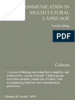 Communication in Multicultural Language: Local Setting