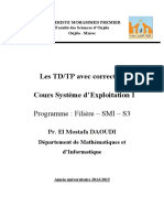 Les TD/TP Avec Corrections Cours Système D'exploitation I: Programme: Filière - SMI - S3