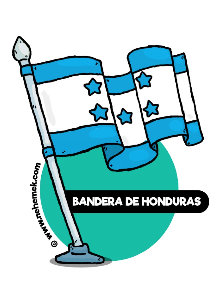 Símbolos Patrios y Próceres de Honduras Ilustrados - Nehemek | PDF