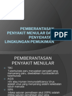 Pemberantasan Penyakit Menular Dan Penyehatan Lingkungan Pemukiman