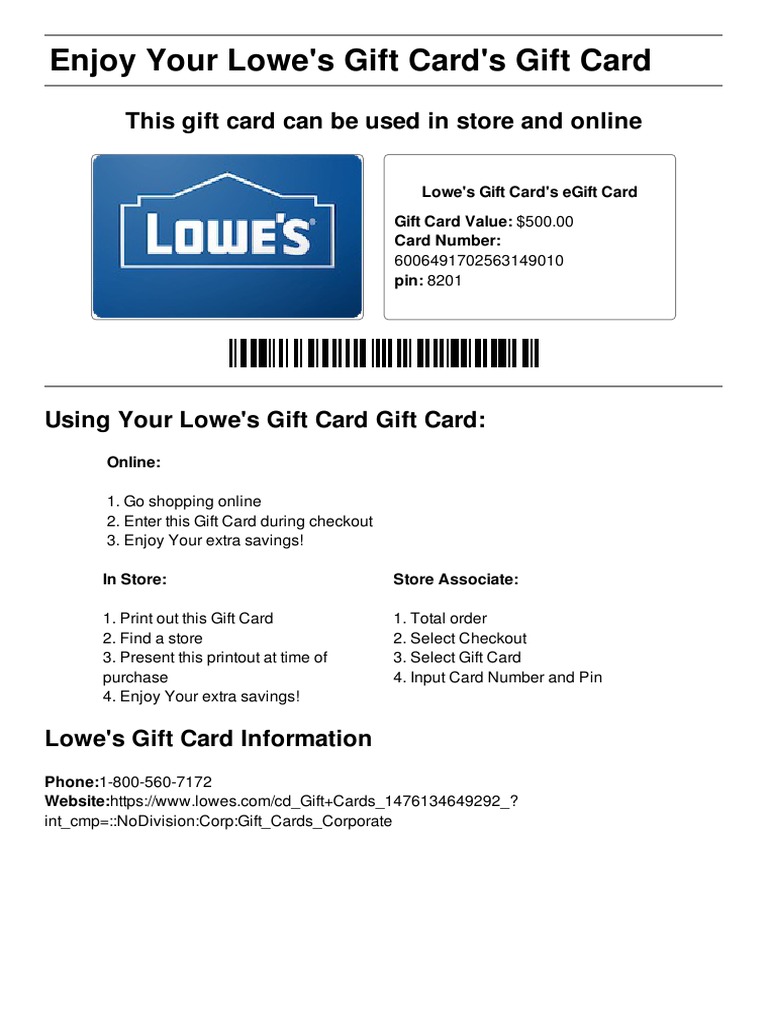Enjoy Your Lowe's Gift Card's Gift Card This Gift Card Can Be Used in