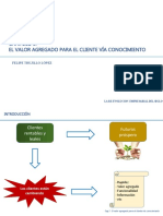 El Valor Agregado para El Cliente Vía Conocimiento