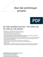 Pencegahan Dan Pertolongan Pertama