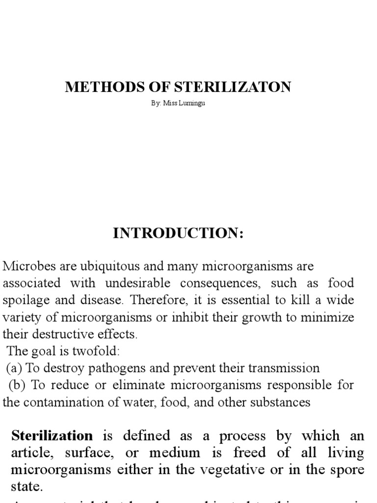 Methods of Sterilizaton: By: Miss Lumingu | PDF | Sterilization ...
