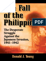 Donald J. Young - The Fall of the Philippines The Desperate Struggle Against the Japanese Invasion, 1941-1942.pdf