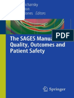 The SAGES Manual of Quality, Outcomes and Patient Safety