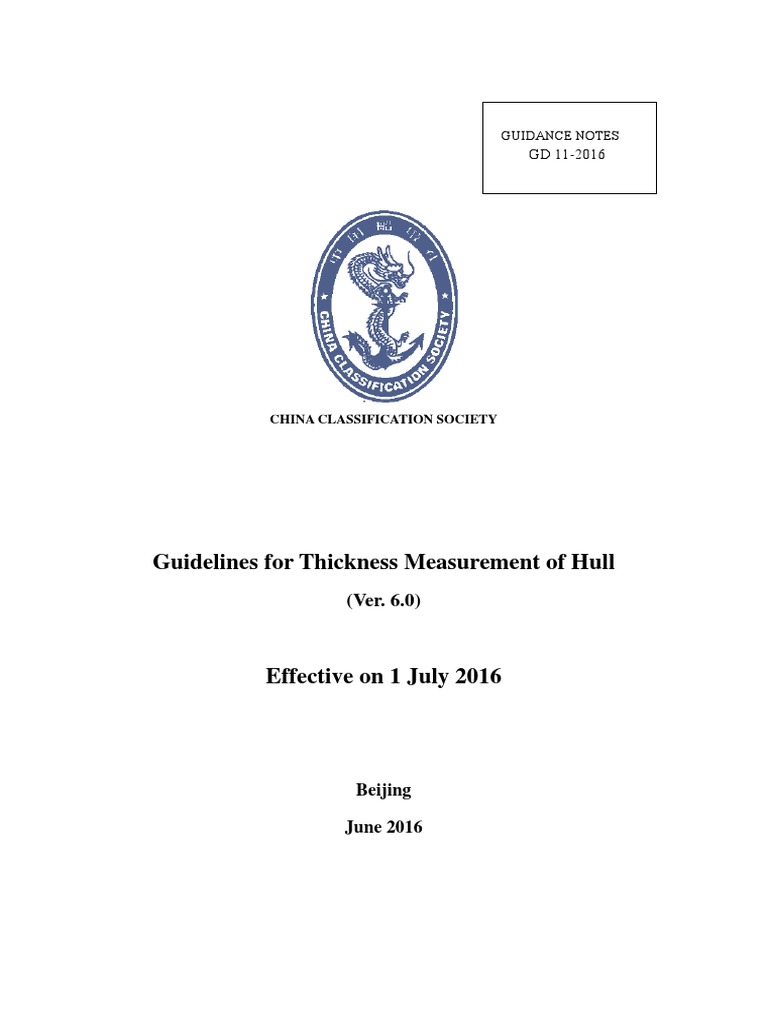 CCS Guidelines For Thickness Measurement of Hull (Ver. 6.0) Effective