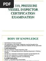 Api 510, Pressure Vessel Inspector Certification Examination