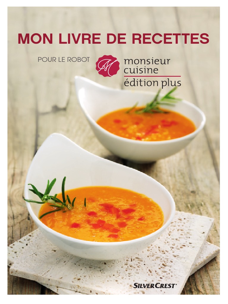 100 Recettes Inratables Monsieur Cuisine Light Pdf MC Plus FR | PDF | Cuisine | Légumes