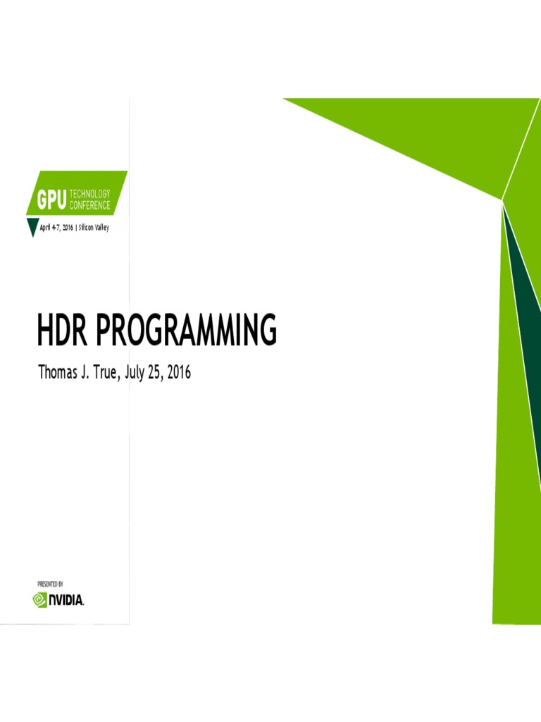 HDR Programming: Thomas J. True, July 25, 2016 | PDF | Vision | Imaging