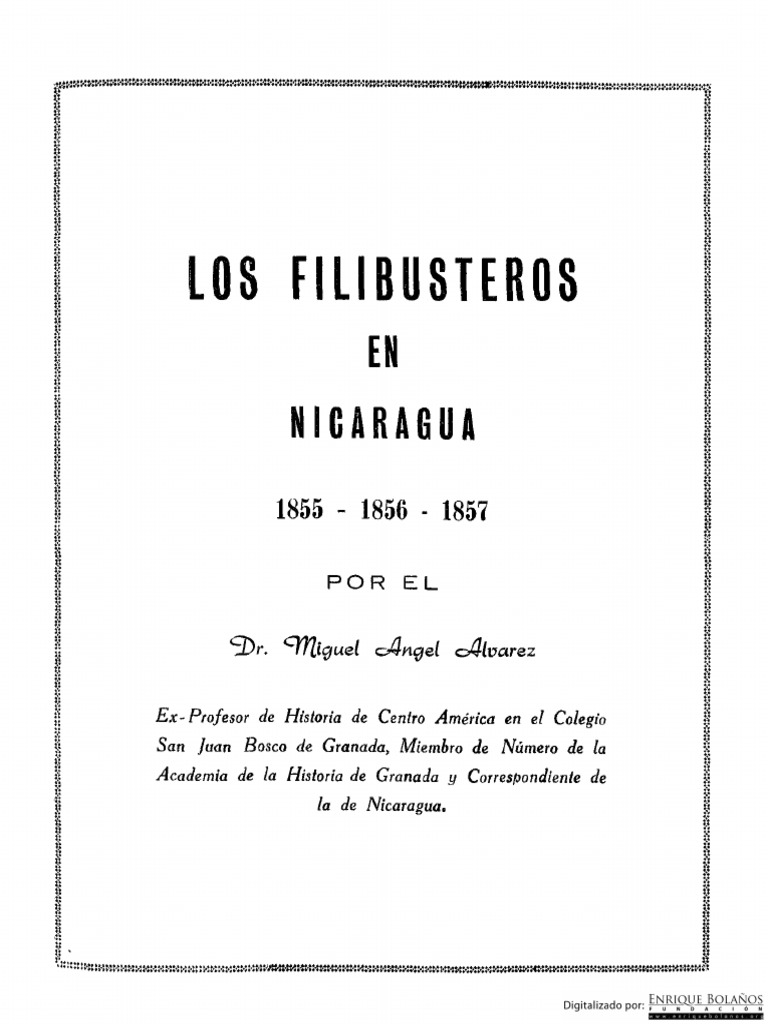 Los Filibusteros en Nicaragua | PDF | Nicaragua | Gobierno