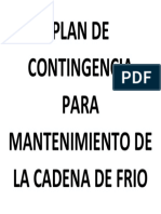 PLAN DE CONTINGENCIA PARA MANTENIMIENTO DE LA CADENA DE FRIO Uwu