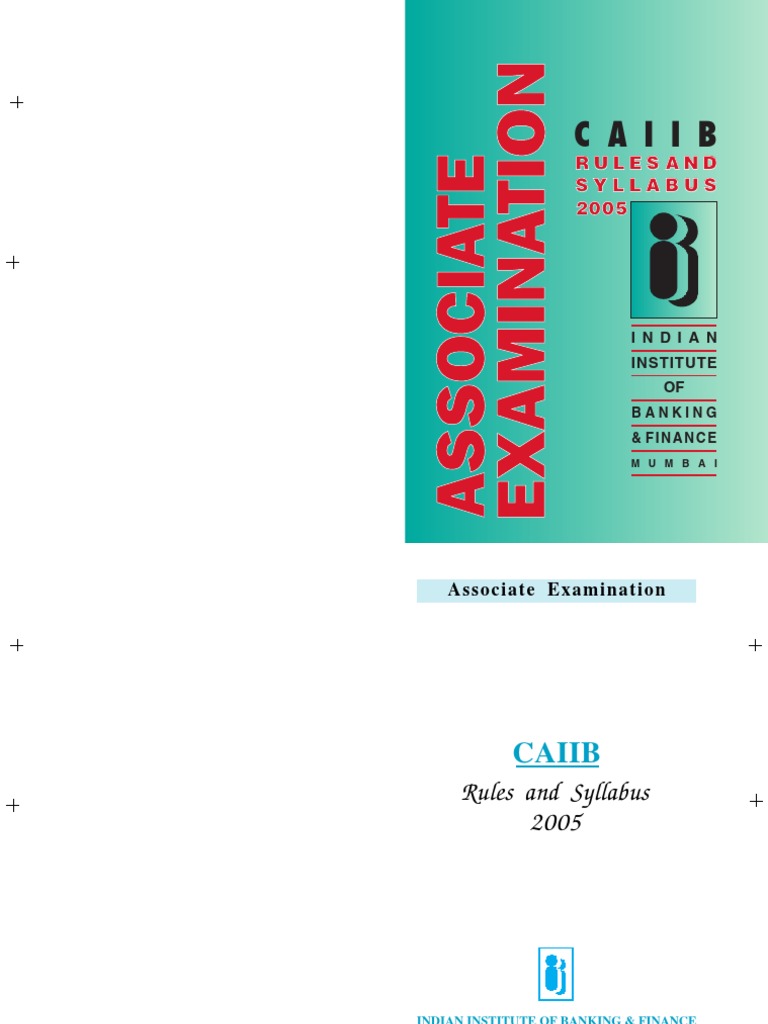 CAIIB Examination Rules & Syllabus 2005 | PDF | Test (Assessment ...